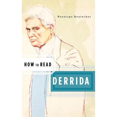 How to Read Derrida
