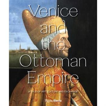 Venice and the Ottoman Empire