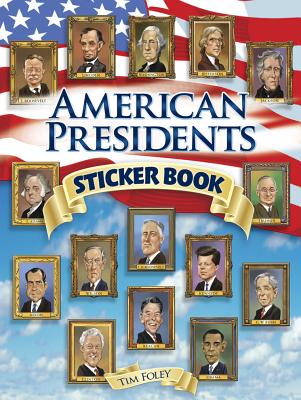 American Presidents Sticker Book