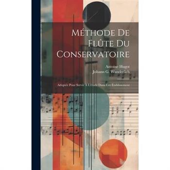 M矇thode De Fl羶te Du Conservatoire