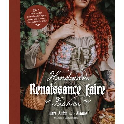Handmade Renaissance Faire Fashion
