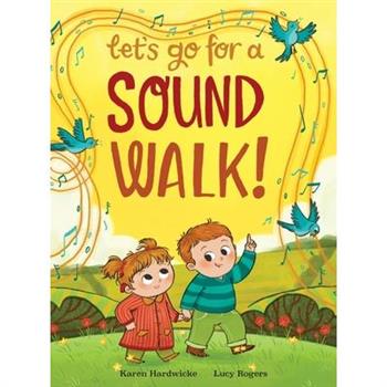 Let's Go For A Sound Walk