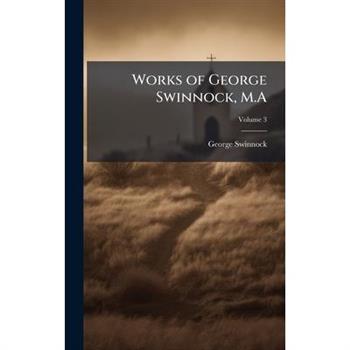 Works of George Swinnock, M.A