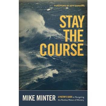 Stay the Course