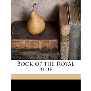 Book of the Royal Blue Volume 24