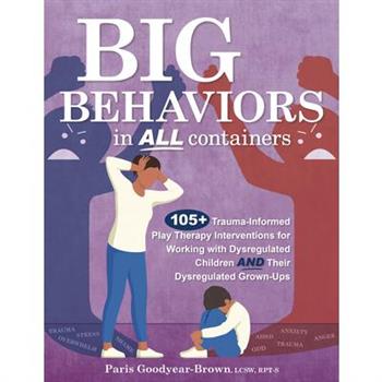 Big Behaviors in All Containers