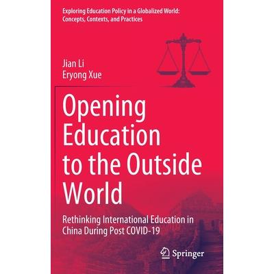 Opening Education to the Outside World Opening Education to the Outside World