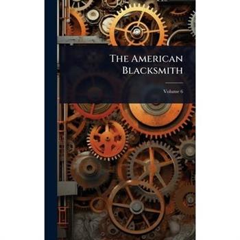 The American Blacksmith