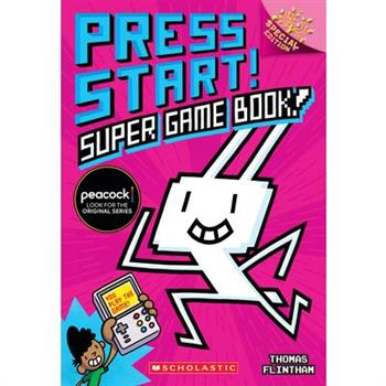 Super Game Book!: A Branches Special Edition (Press Start! #14) Super Game Book!: A Branches Special Edition (Press Start! #14)