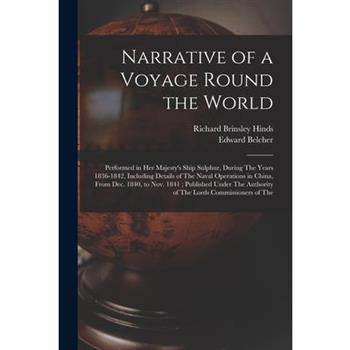 Narrative of a Voyage Round the World
