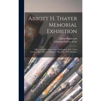 Abbott H. Thayer Memorial Exhibition