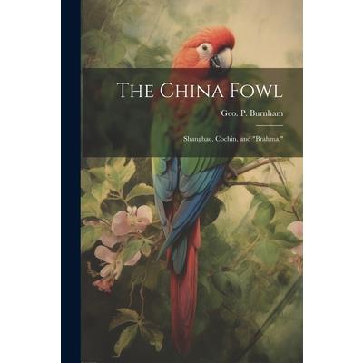 The China Fowl