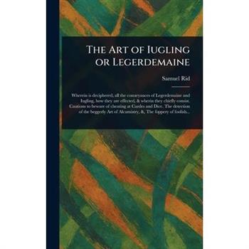 The Art of Iugling or Legerdemaine