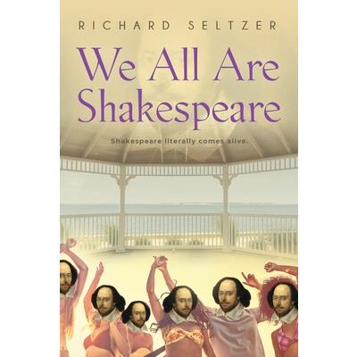 We All Are Shakespeare