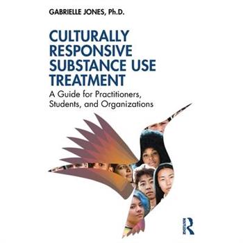 Culturally Responsive Substance Use Treatment