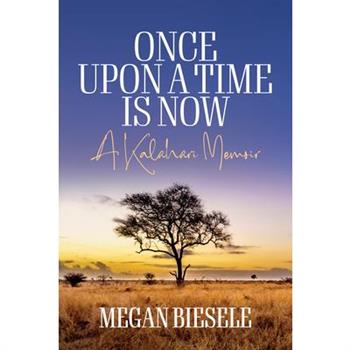 Once Upon a Time Is Now