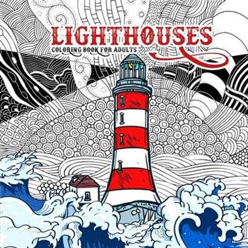 Lighthouses Coloring Book for Adults
