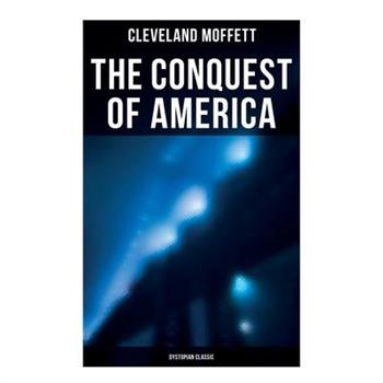 The Conquest of America