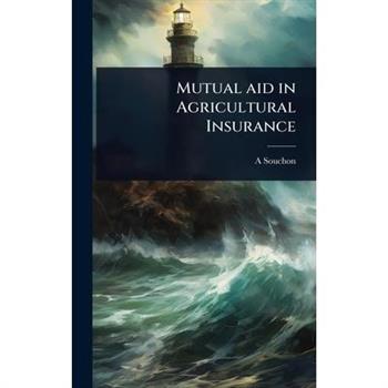 Mutual aid in Agricultural Insurance