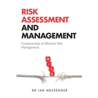 Risk Assessment and Management