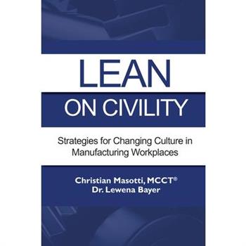 Lean on Civility