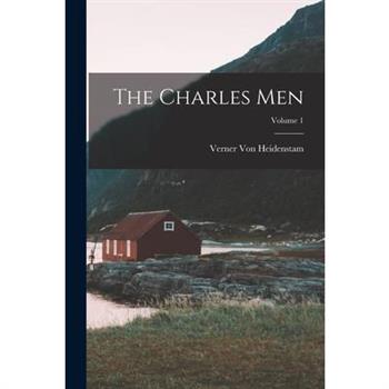 The Charles Men; Volume 1