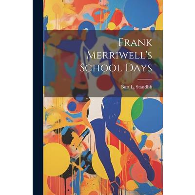 Frank Merriwell's School Days
