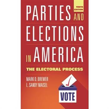 Parties and Elections in America