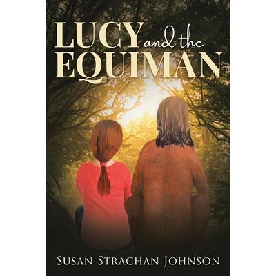 Lucy and the Equiman