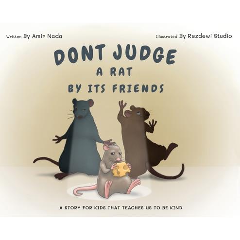 Don't Judge A Rat By Its Friends