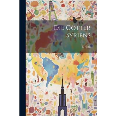 Die G繹tter Syriens