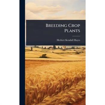 Breeding Crop Plants