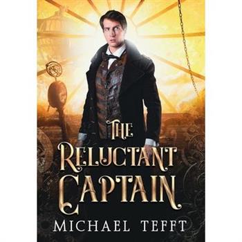 The Reluctant Captain