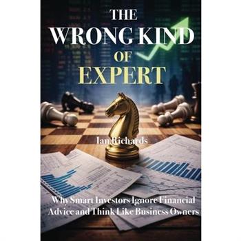 The Wrong Kind of Expert