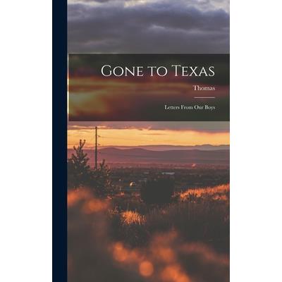 Gone to Texas