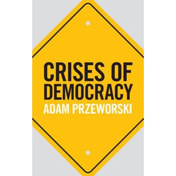 Crises of Democracy