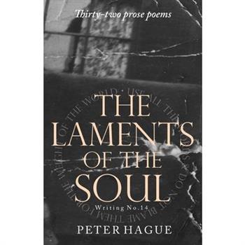 The  Laments of the  Soul