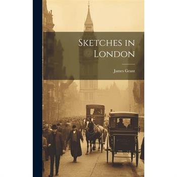 Sketches in London