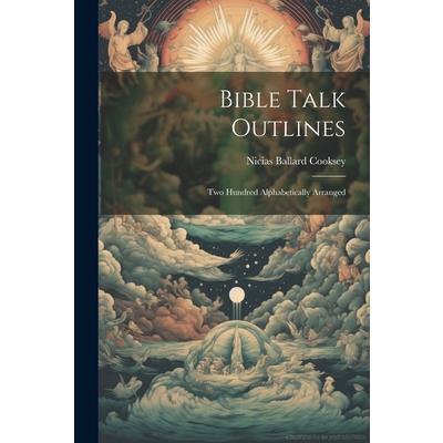 Bible Talk Outlines
