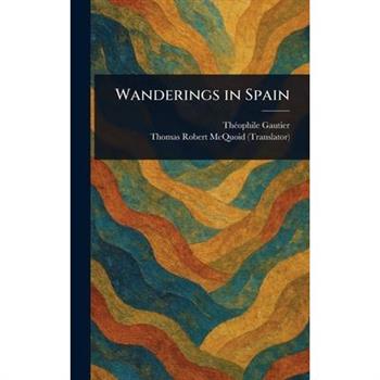 Wanderings in Spain