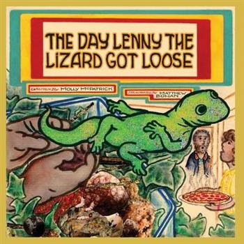 The Day Lenny the Lizard Got Loose