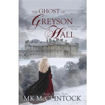 The Ghost of Greyson Hall