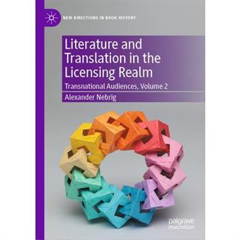 Literature and Translation in the Licensing Realm