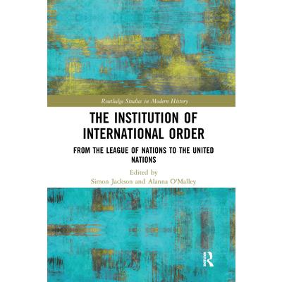 The Institution of International Order
