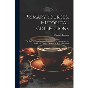 Primary Sources, Historical Collections