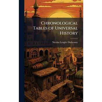 Chronological Tables of Universal History