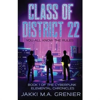 Class of District 22