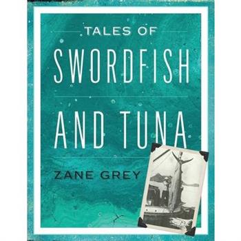 Tales of Swordfish and Tuna