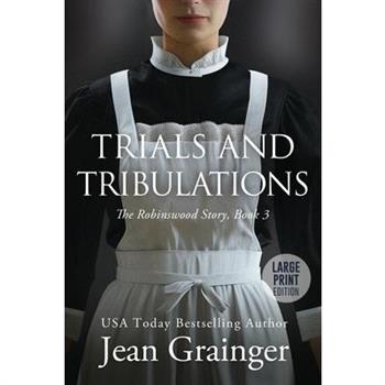 Trials and Tribulations