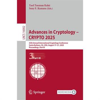 Advances in Cryptology - Crypto 2025